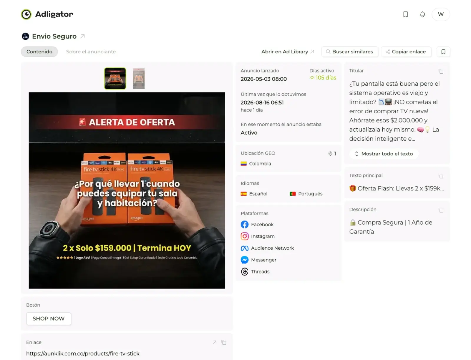 Detalle del anuncio de la página Envio Seguro en Adligator: anuncio dinámico de Fire TV Stick con 105 días activo