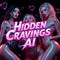 Hidden Cravings AI avatar